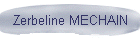 Zerbeline MECHAIN