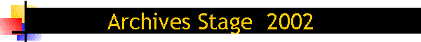 Stage aot  2002