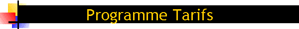 Programme Tarifs